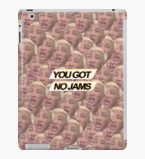 "YOU GOT NO JAMS" - RM - Filled Design iPad Case/Skin
