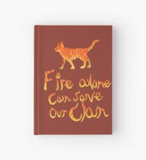 Fire Alone... Hardcover Journal