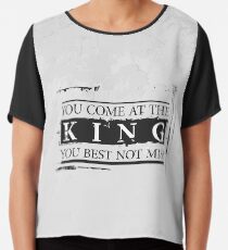 "You Come at the King, You Best Not Miss" - The Wire (Dark) Chiffon Top