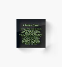 A DevOps Prayer Acrylic Block