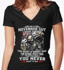 As A November Guy - I Have 3 Sides Women's Fitted V-Neck T-Shirt