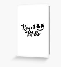 Keep it Mello - Marshmello Greeting Card