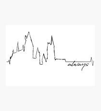 Always Photographic Print