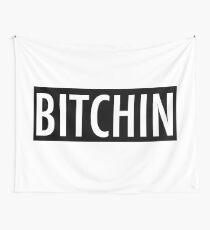 BITCHIN Wall Tapestry
