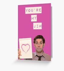 Tarjeta de felicitación Eres mi Jim