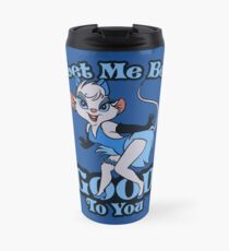 Let Me be Good to You Travel Mug