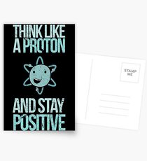 Entschuldigung, während ich Wissenschaft: denke wie ein Proton und Bleib positiv Postkarten
