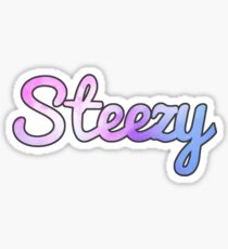 Keepin' the Steeze Sticker