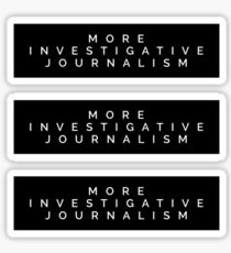 Support Investigative Journalism Sticker