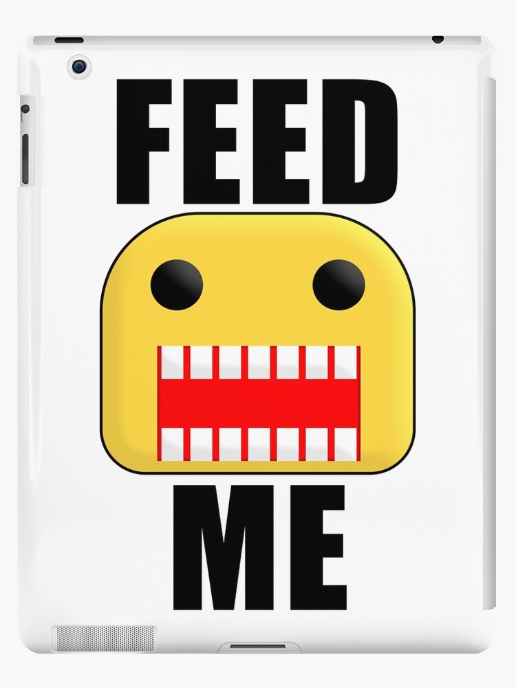 Roblox Feed Me Giant Noob Ipad Caseskin By Jenr8d Designs - 