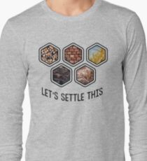 LET'S SETTLE THIS Settlers of Catan Long Sleeve T-Shirt