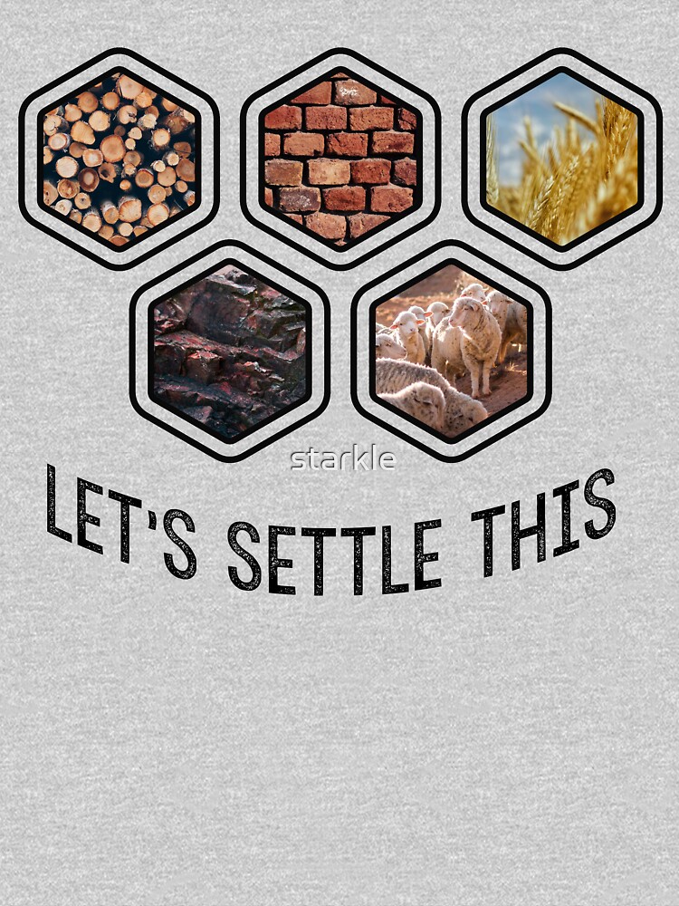 LET'S SETTLE THIS Settlers of Catan by starkle