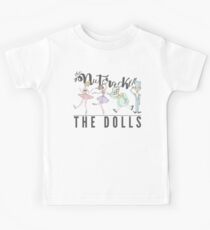 THE DOLLS OF NUTCRACKER Kids T-Shirt