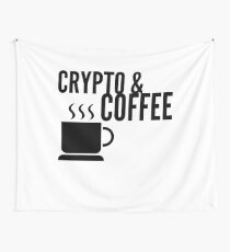 Kaffee und Crypto Cryptocurrency HODL Geschenkidee Wandbehang