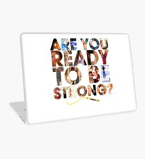 Buffy the Vampire Slayer - Are You Ready To Be Strong Laptop Skin