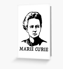 Marie Curie Greeting Card