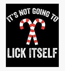 It's not going to lick itself - Christmas Photographic Print