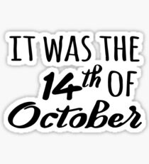 14th of october thomas rhett Sticker