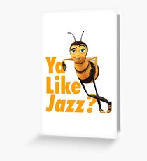 Ya Like Jazz? Greeting Card