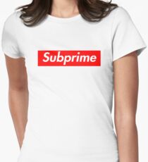 Supreme Subprime Tee Shirt Women's Fitted T-Shirt
