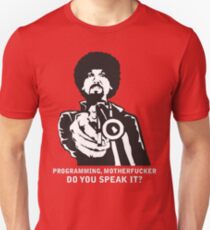 Programming, Motherfucker Unisex T-Shirt