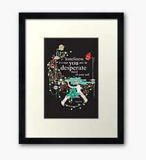 desperate need your self Framed Print