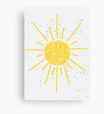 Lienzo Here Comes the Sun
