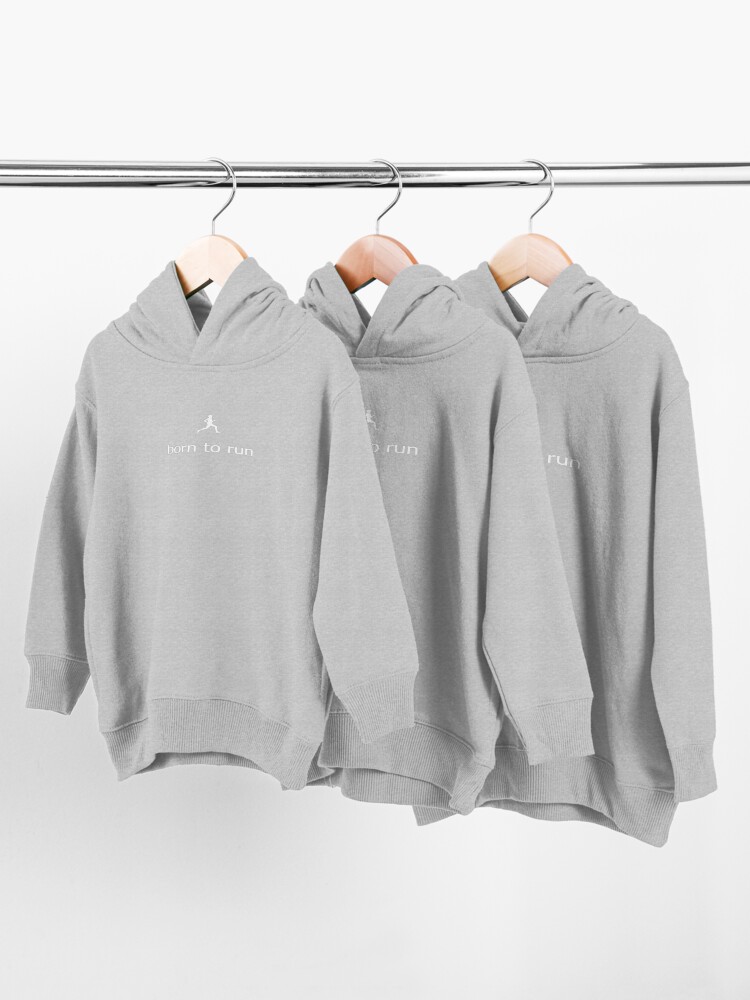 Alternate view of Fitness Running Born To Run - T-Shirt Toddler Pullover Hoodie