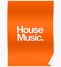 House Music Poster