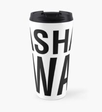SASHAY AWAY (BLK) Travel Mug