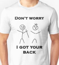 I Got Your Back Unisex T-Shirt