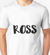 Ross Unisex T-Shirt