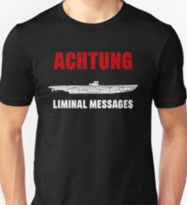 Camiseta unisex Achtung - SUB mensajes liminales - U-Boat