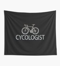 Cycling Funny Design - Cycologist Wall Tapestry