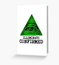 Illuminati Confirmed Greeting Card
