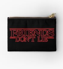 Friends dont lie Studio Pouch