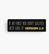 Version 1.0 - Funny Programming Jokes Canvas Print