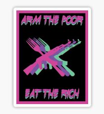Arm die Armen Eat the Rich Sticker