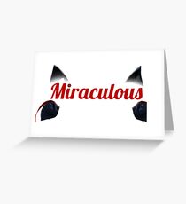 Miraculous Greeting Card