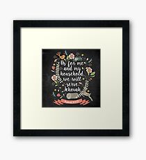 Joshua 24:15 Framed Print