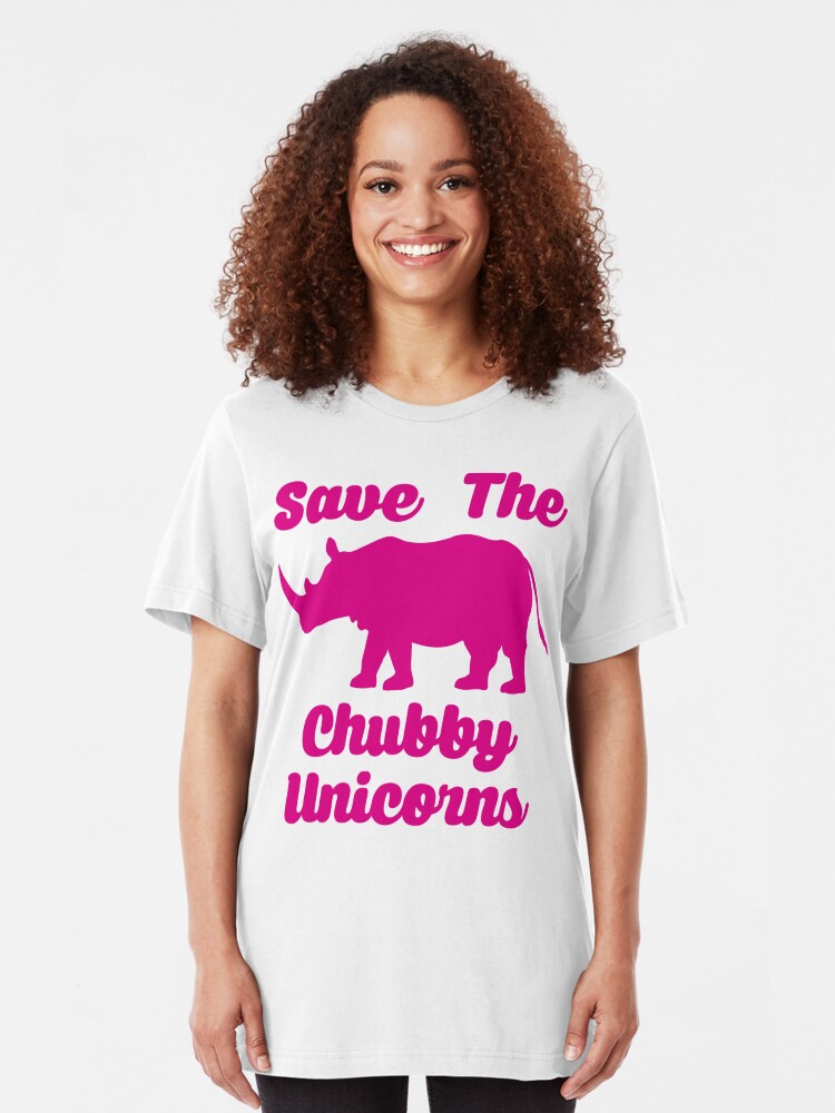 save chubby unicorns t shirt