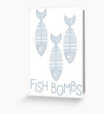 Fish Bombs - blue Greeting Card