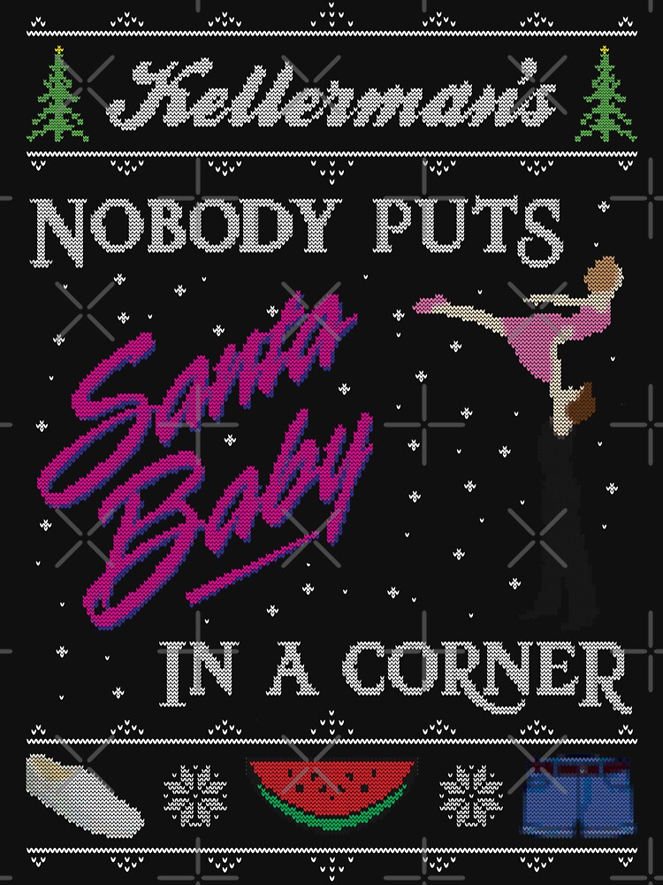 DIrty Dancing Christmas Sweater - Santa Baby by everyplate