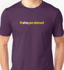 #shepersisted Unisex T-Shirt