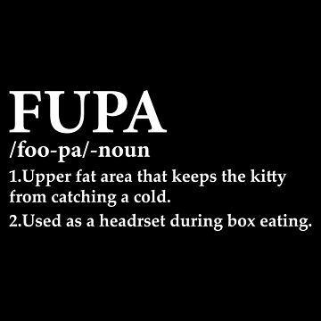 Funny Fupa Definition Shirt Vintage FUPA Definition Graphic T-Shirt Dress  for Sale by brahimbom