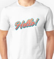 Hello! Typography Unisex T-Shirt