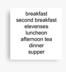 The Most Important Times of Day Canvas Print