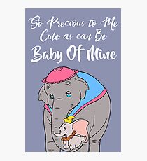 Baby Mine Photographic Print