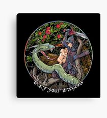 Slay Your Dragons. Gift for Jordan B. Peterson fans Canvas Print