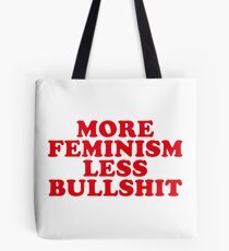 Mehr Feminismus, weniger Bullshit Tasche